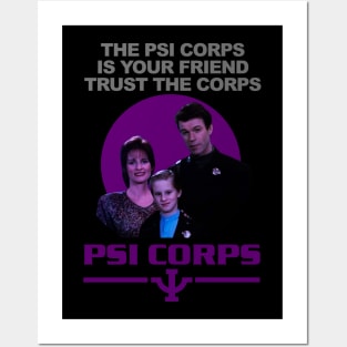 The Psi Corp is your Friend - Trust the Psi Corps Posters and Art